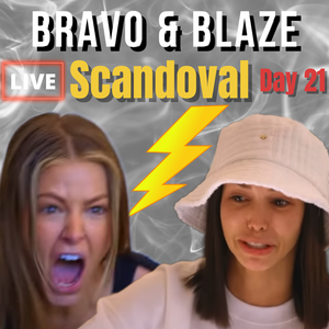 LIVE:  Day 21 of Scandoval Vanderpump Rules (Mid-Season Trailer Released & Day of Reunion Filming)