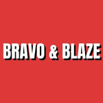 Bravo & Blaze