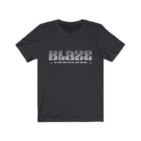 Bravo TV RHONY Blaze Be Cool Unisex Jersey Short Sleeve Tee