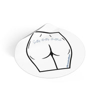 Bravo TV RHOBH Sutty Butty Butthole Round Vinyl Stickers