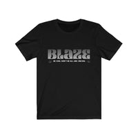 Bravo TV RHONY Blaze Be Cool Unisex Jersey Short Sleeve Tee