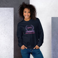 Bravo TV RHOP GVO Good Vibes Only Unisex Sweatshirt